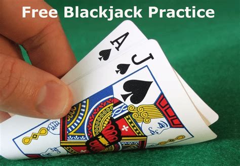 practice blackjack|play blackjack for fun only.